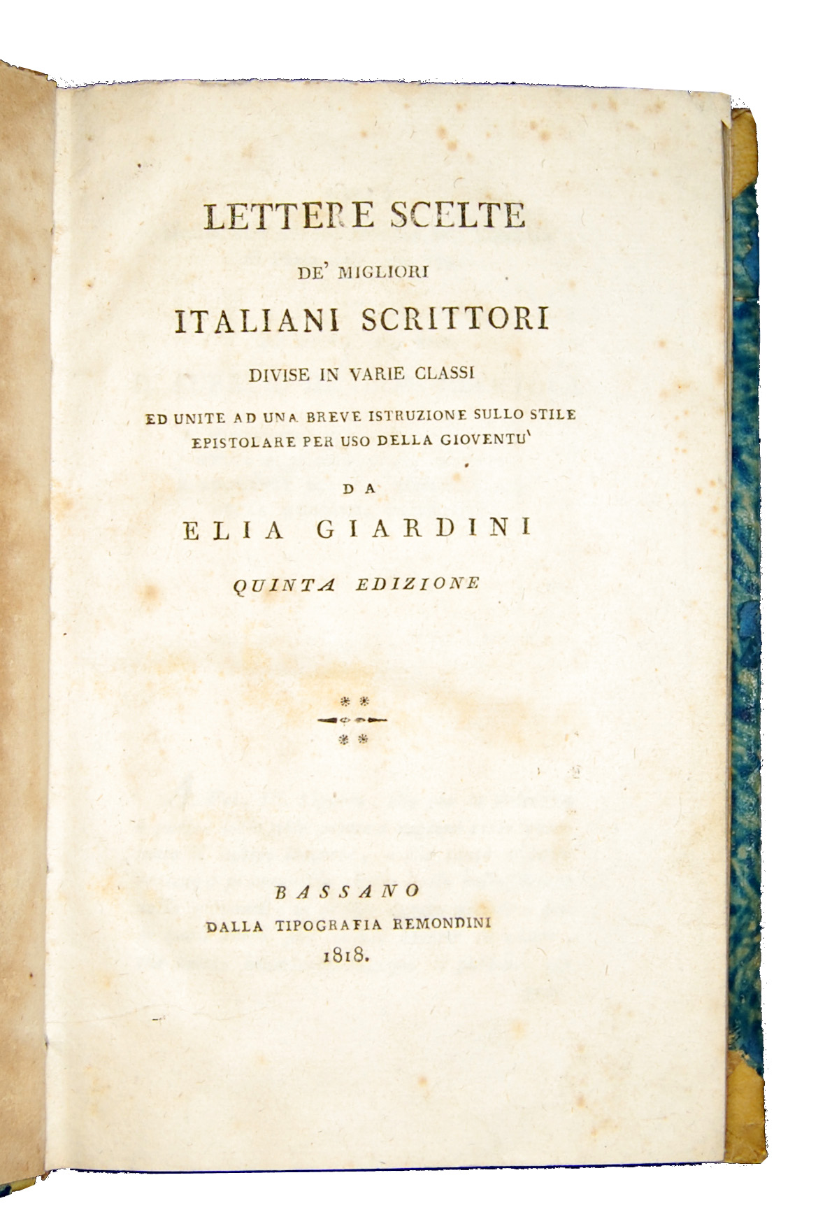 Lettere scelte de' migliori italiani scrittori divise in varie classi …