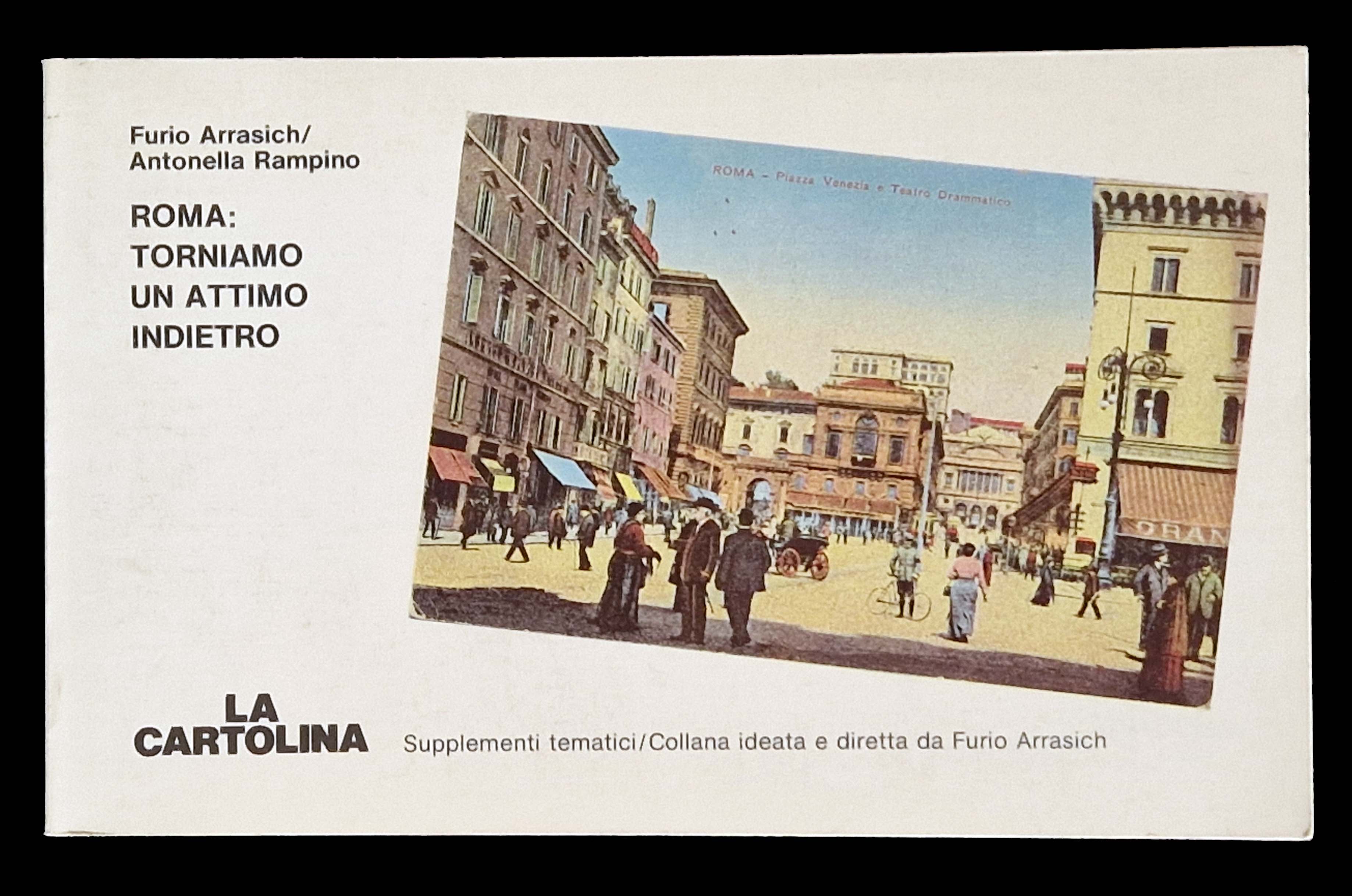 Roma: torniamo un attimo indietro.