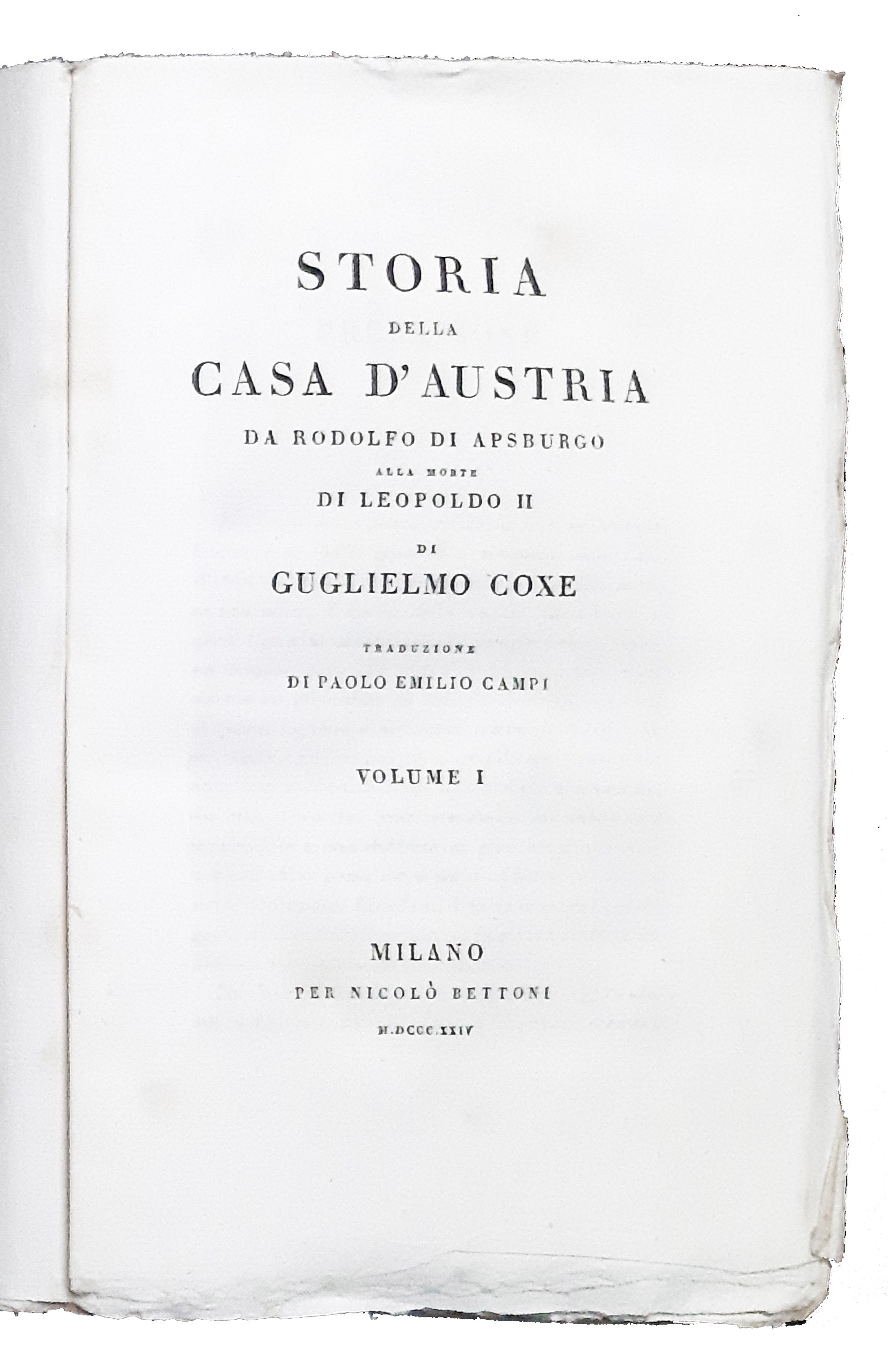 Storia della casa d'Austria da Rodolfo di Apsburgo alla morte …