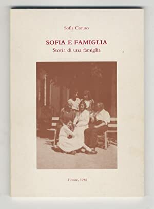 Sofia e famiglia. Storia di una famiglia