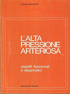 L'Alta Pressione Arteriosa - aspetti funzionali e diagnostici