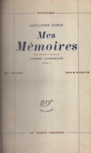 Mes mémoires. Tome 1