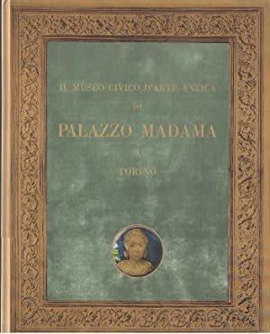 Il Museo civico d'arte antica di Palazzo Madama a Torino