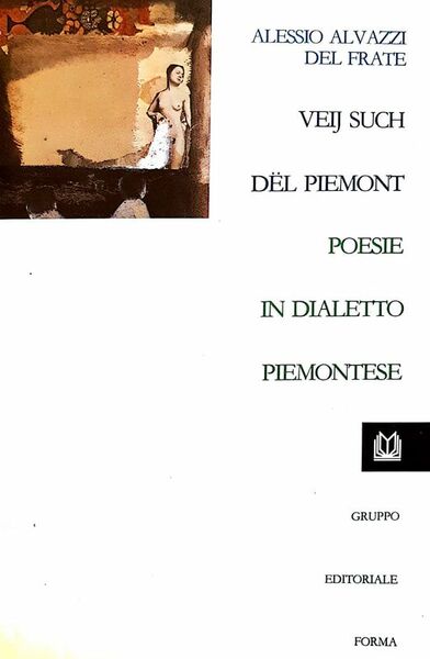 Veij such dël Piemont. Poesie in dialetto piemontese