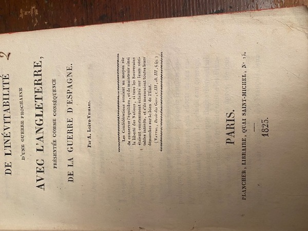 De l'Inévitabilité d'une guerre prochaine avec l'Angleterre, présentée comme conséquence …