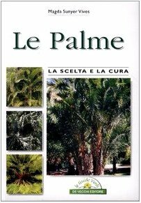 Le palme. La scelta e la cura