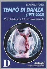 Tempo di danza (1978-2003)