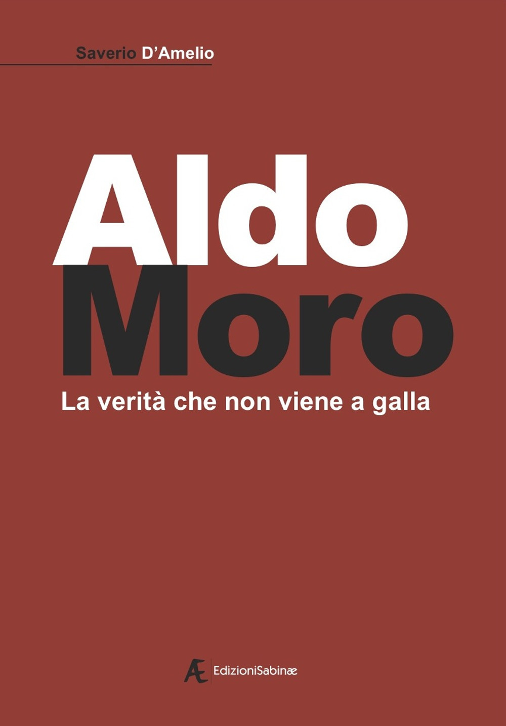 Aldo Moro. La verità che non viene a galla