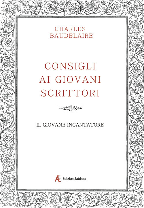 Consigli ai giovani scrittori­Il giovane incantatore