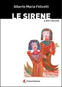 Le sirene e altri racconti