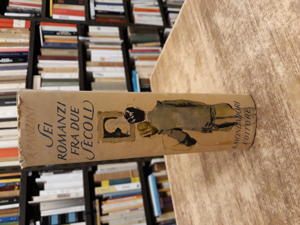 SEI ROMANZI FRA DUE SECOLI.