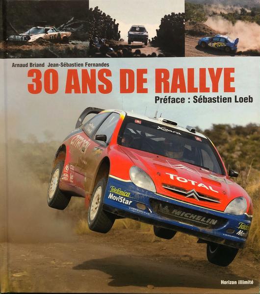 30 ANS DE RALLYE.