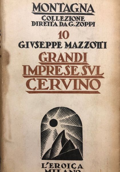 GRANDI IMPRESE SUL CERVINO.