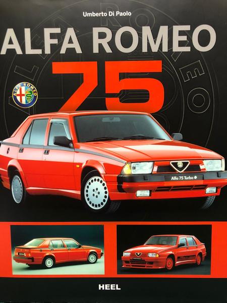 ALFA ROMEO 75 FAHREN AUS LEIDENSCHAFT 1985-1992.