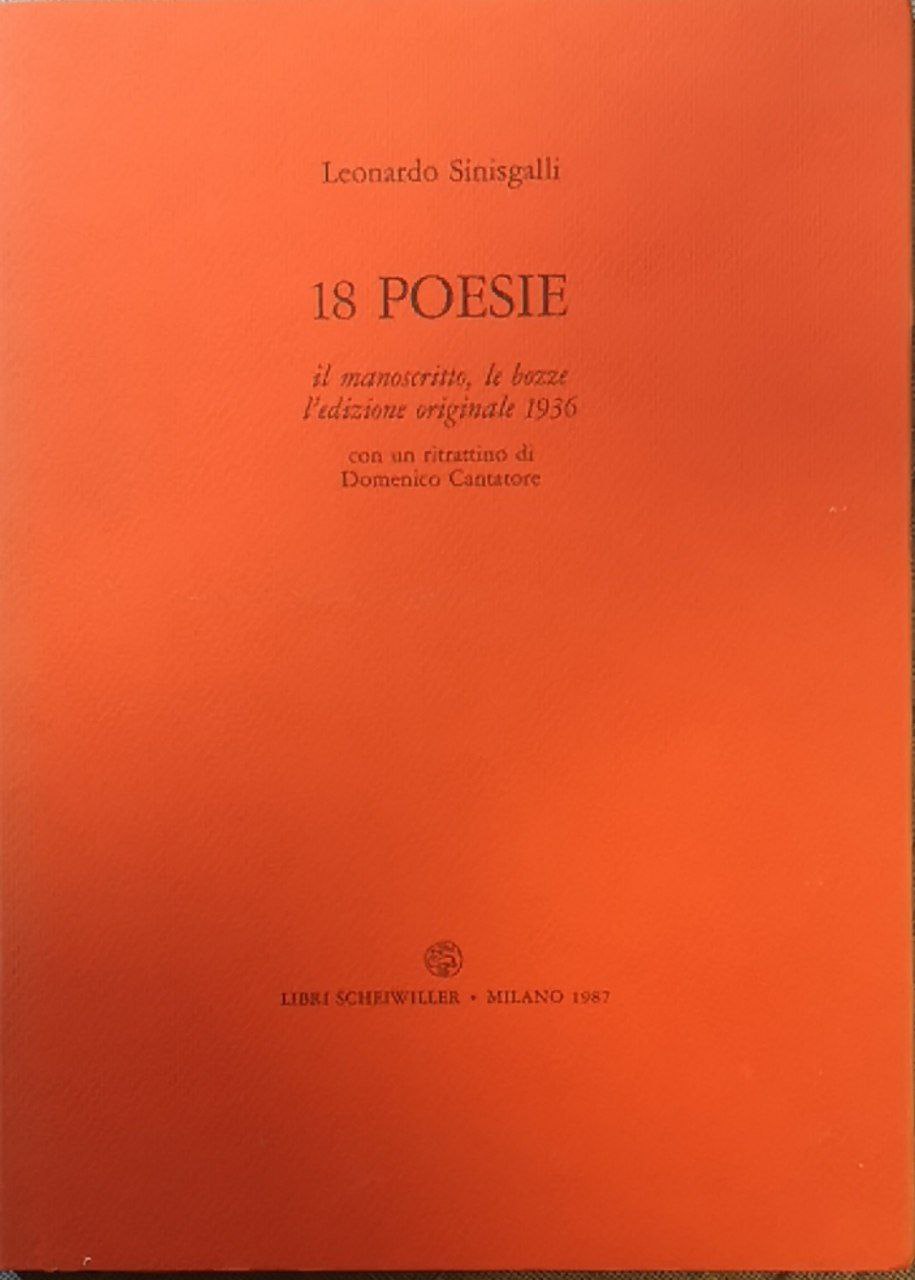 18 poesie: il manoscritto, le bozze, l'edizione originale 1936