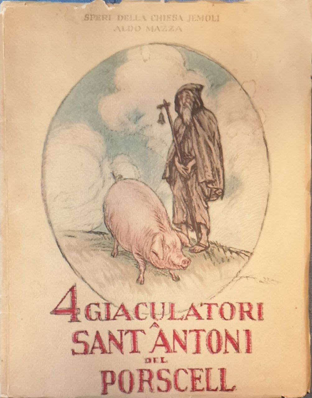 4 giaculatori a Sant Antoni del porscell