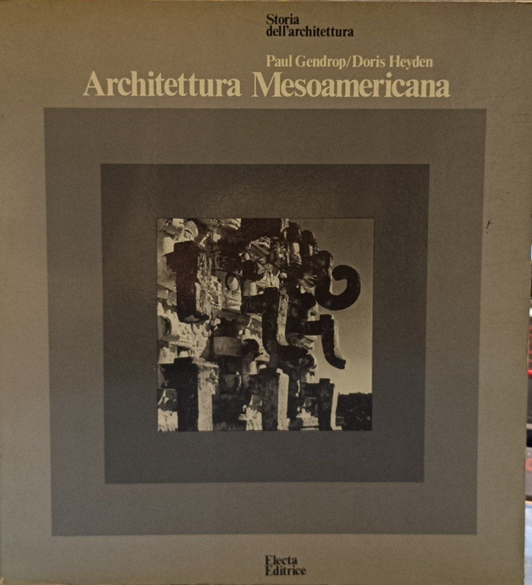 Architettura Mesoamericana: Aztechi, Maya, Olmechi, Toltechi
