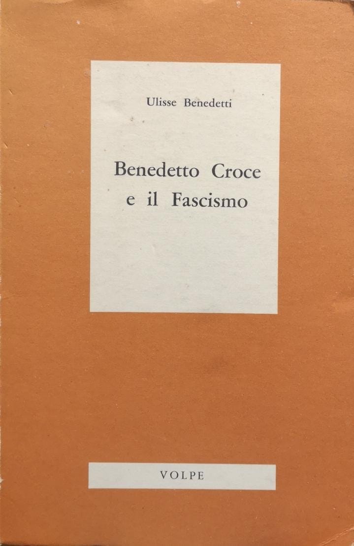 Benedetto Croce e il fascismo