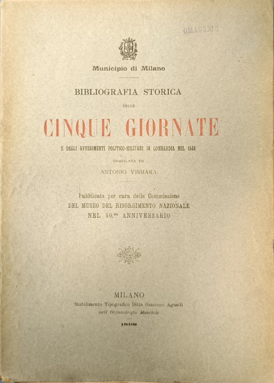 Bibliografia storica delle cinque giornate e degli avvenimenti politico-militari in …