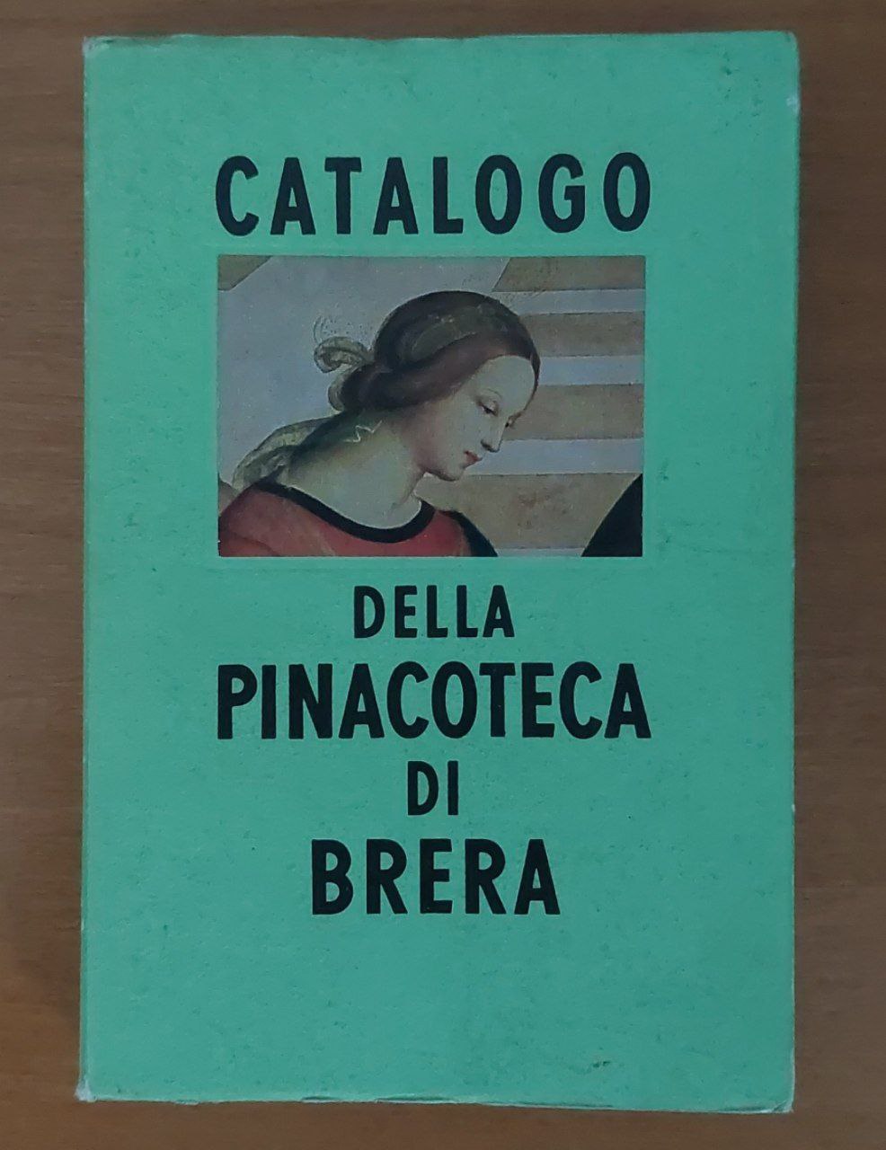 Catalogo della Pinacoteca di Brera in Milano