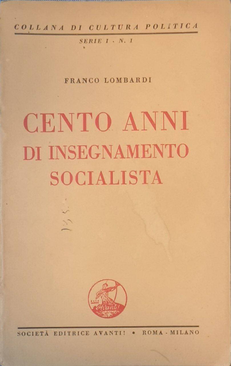 Cento anni di insegnamento socialista