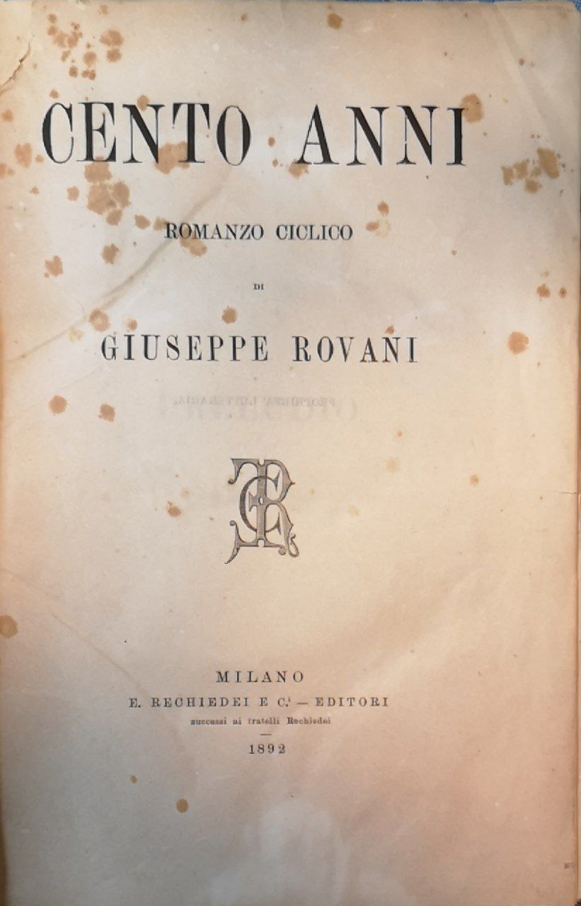 Cento anni: romanzo ciclico