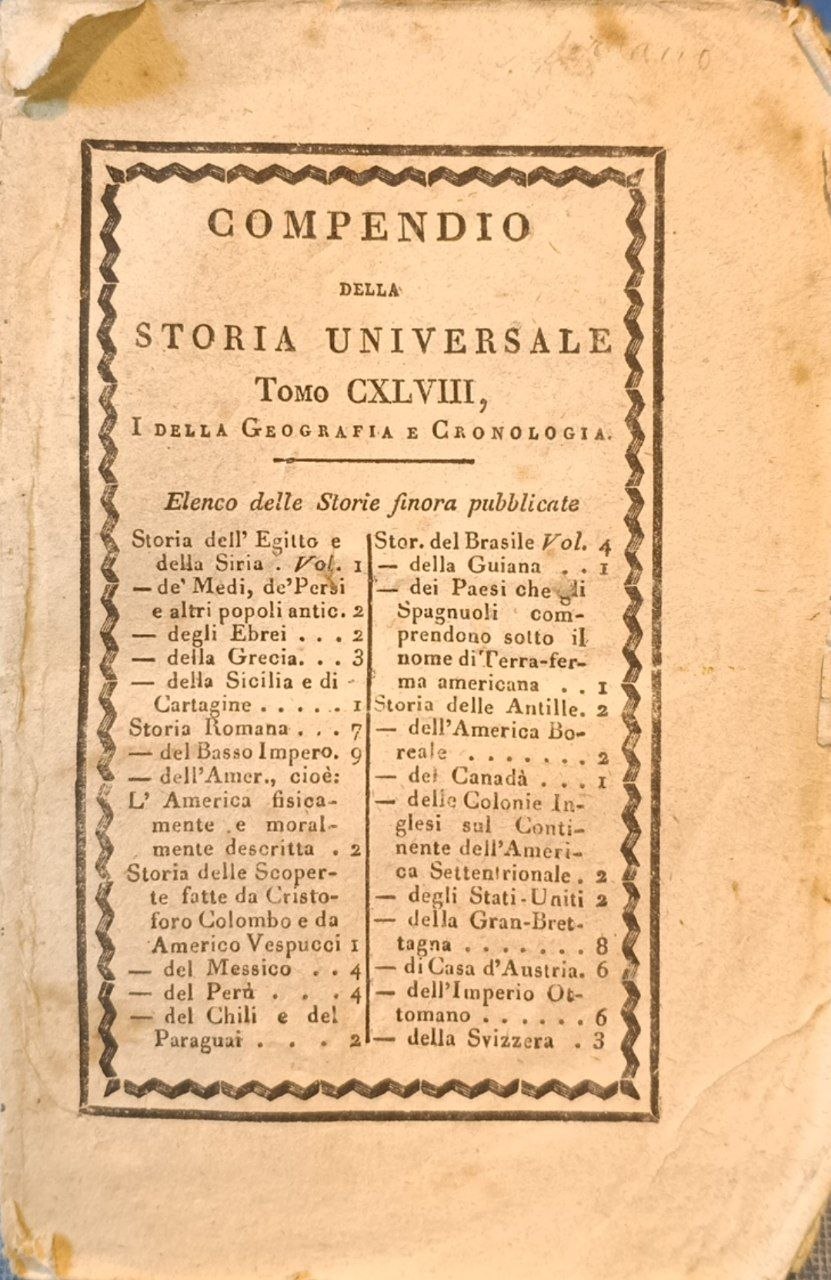Compendio della storia universale. Tomo CXLVIII, I della Geografia e …