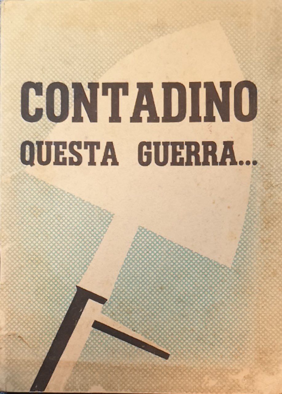 Contadino questa guerra.
