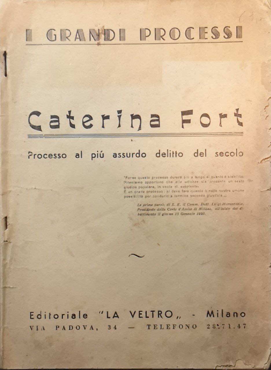 Contro Caterina Fort. Testo stenografico della requisitoria