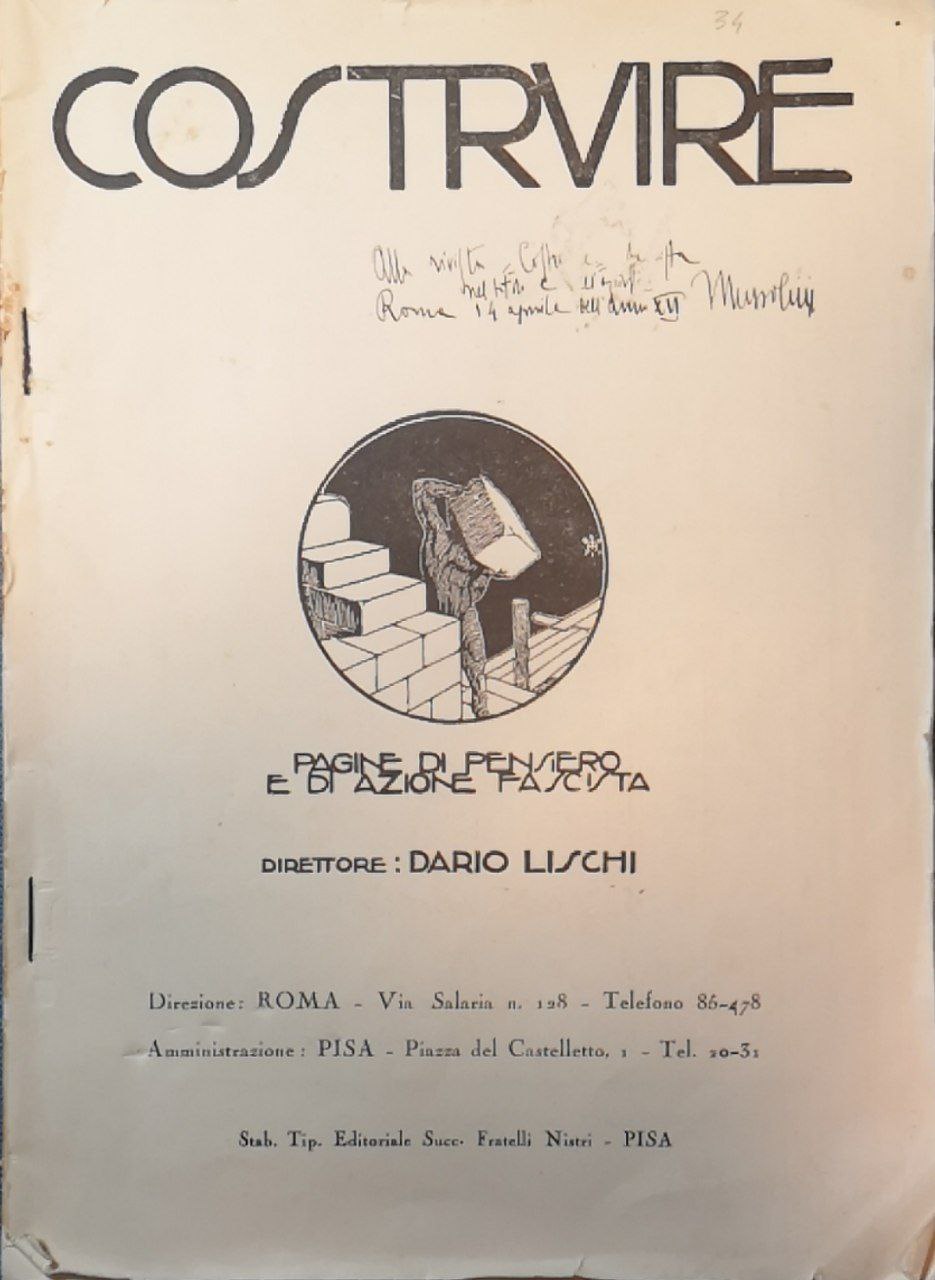 Costruire. Pagine di pensiero e di azione fascista.