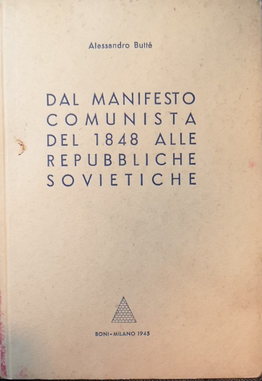 Dal manifesto comunista del 1848 alle Repubbliche sovietiche