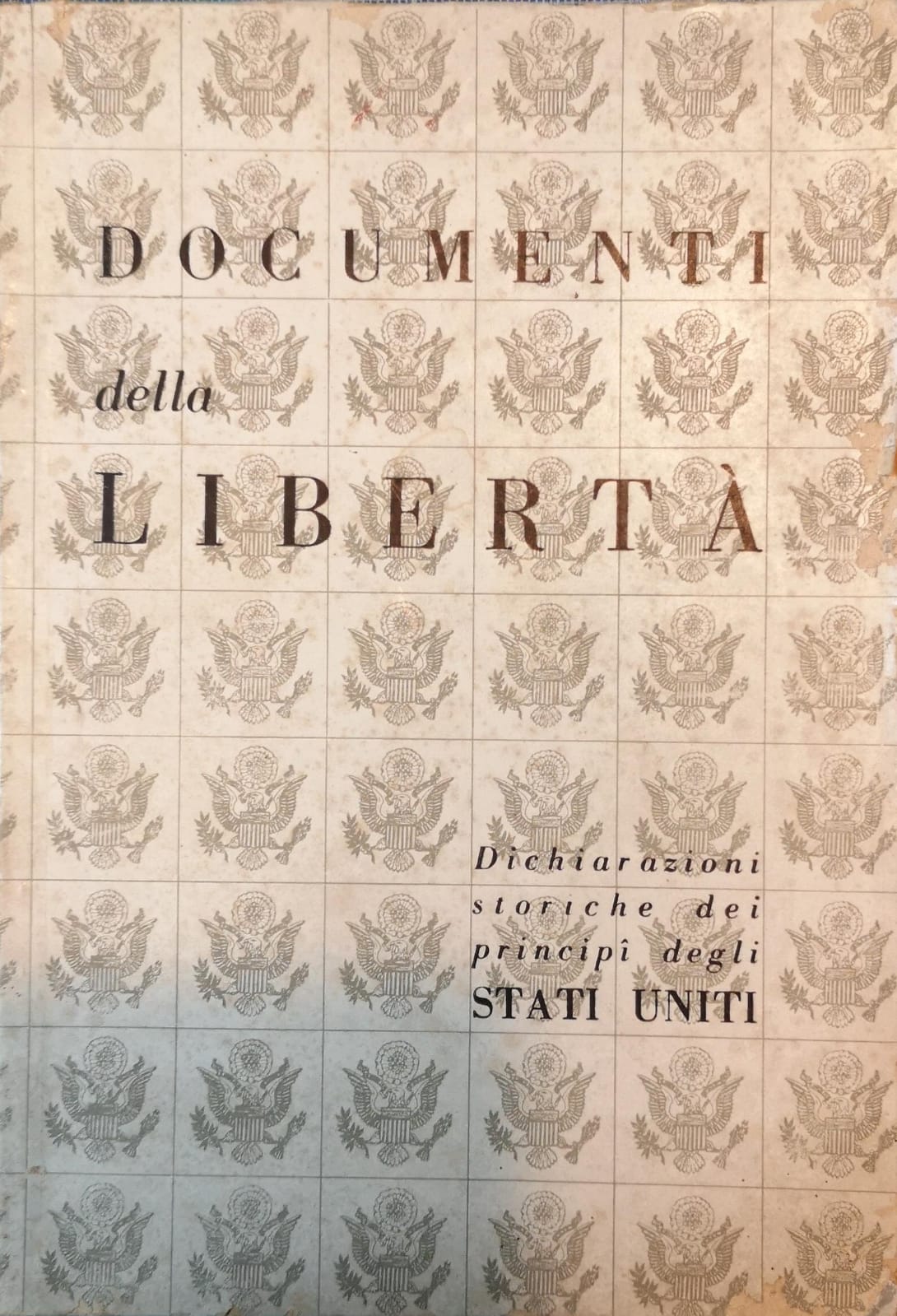 Documenti della libertà. una visione storica dei principi della libertà …