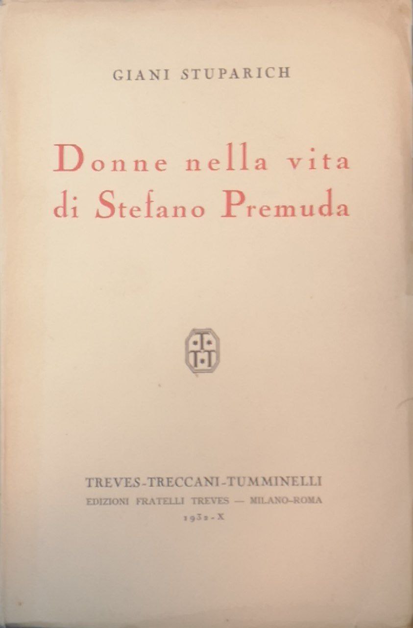 Donne nella vita di Stefano Premuda