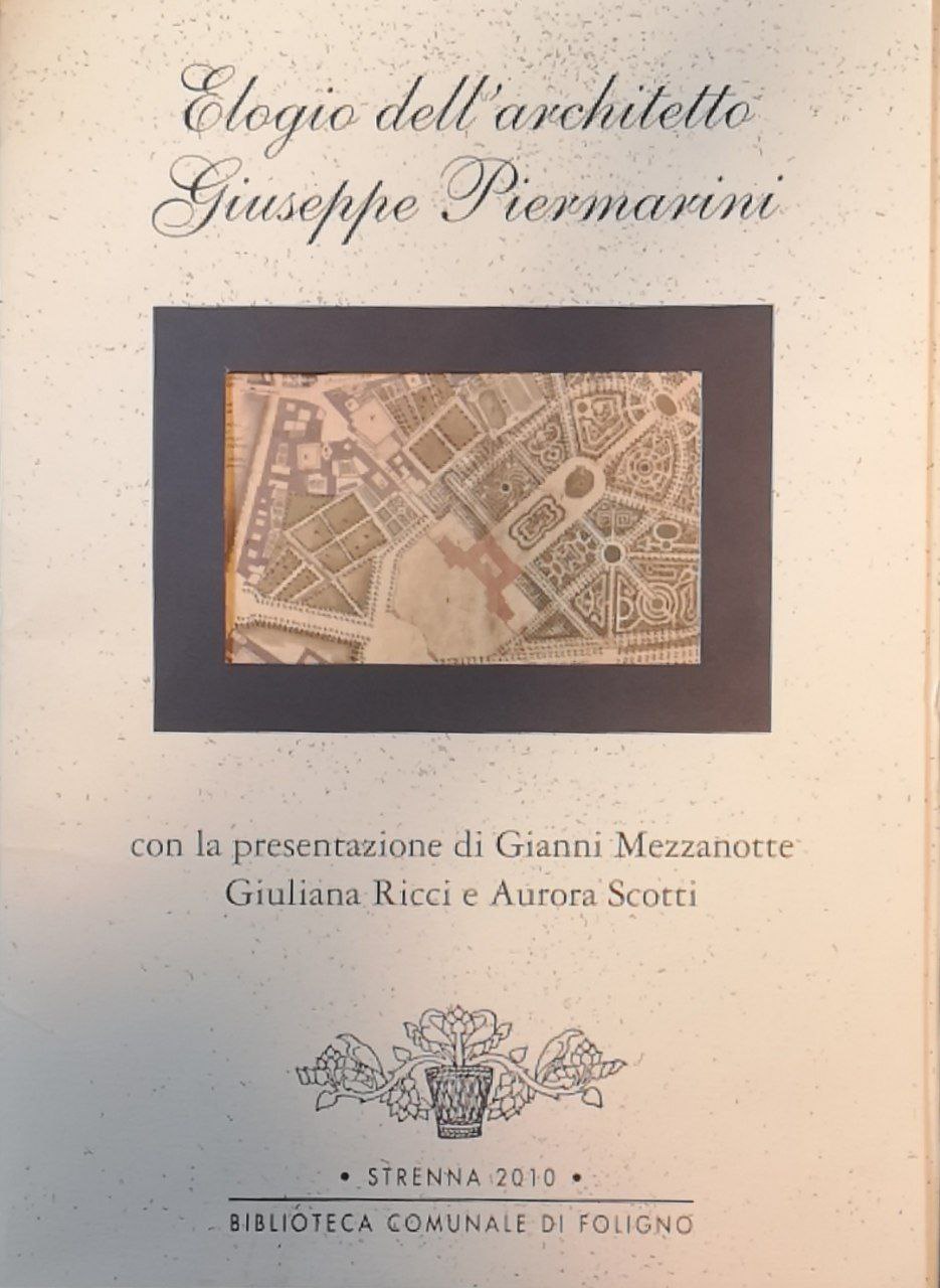 Elogio dell'architetto Giuseppe Piermarini: strenna 2010