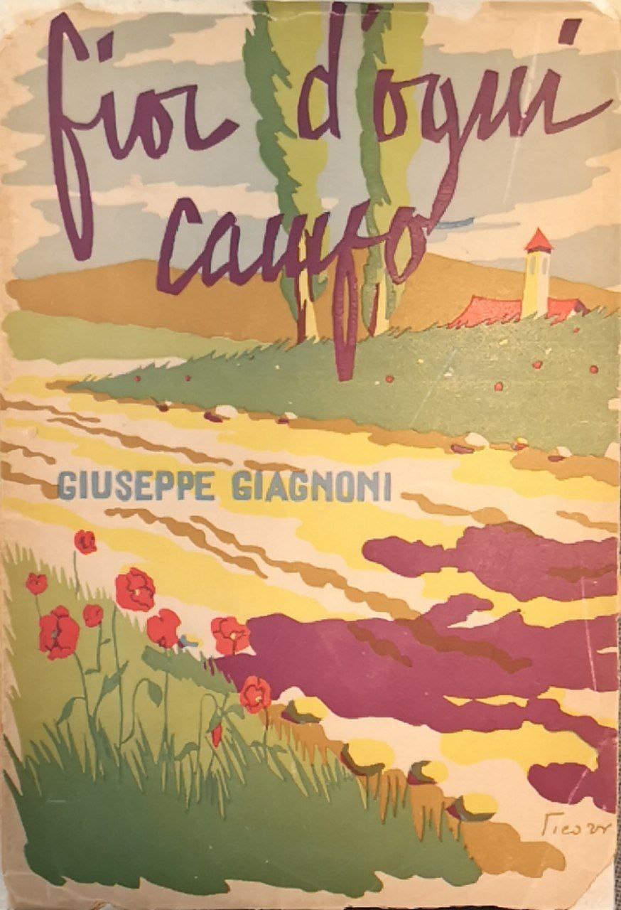 Fior d'ogni campo: le mistiche, le eroiche, le sentimentali, le …