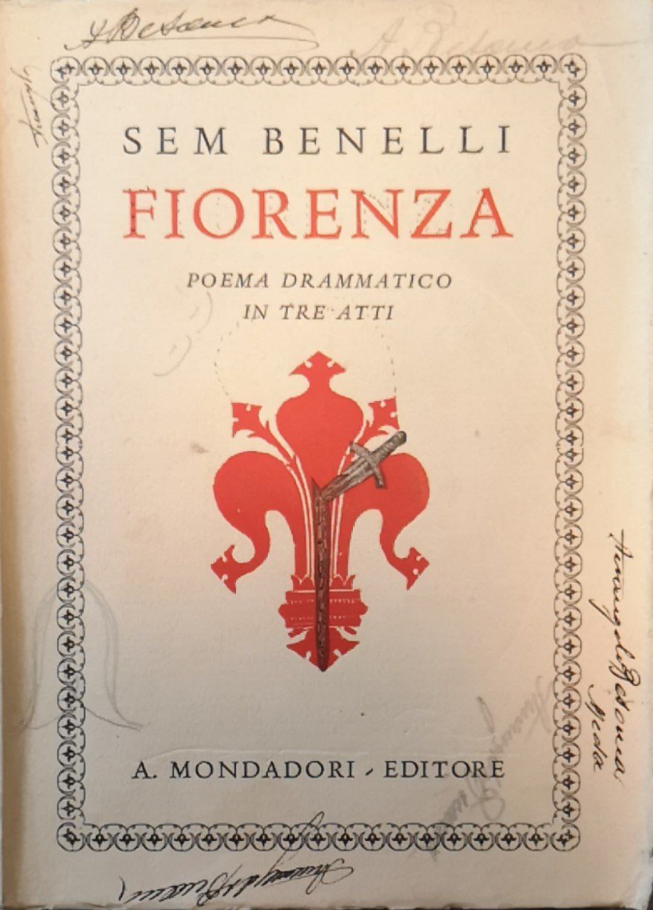 Fiorenza. Poema drammatico in tre atti