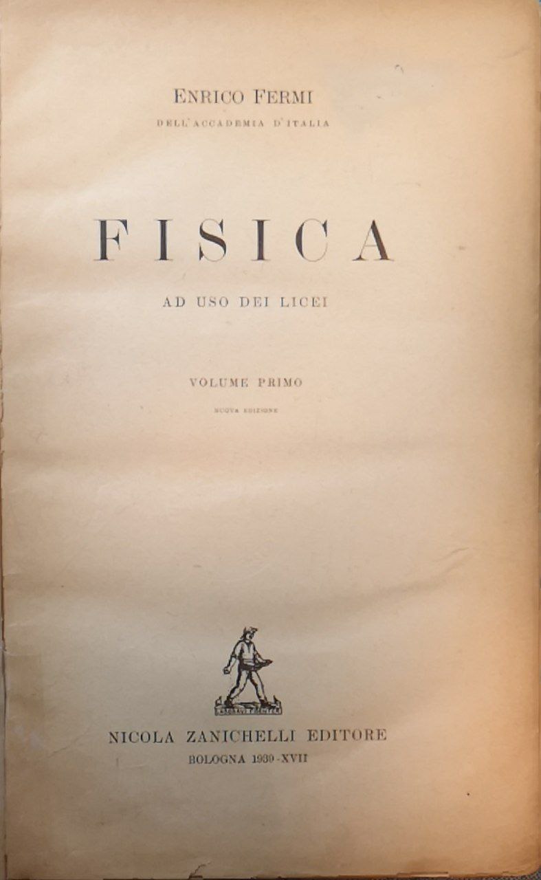 Fisica ad uso dei licei. 2 volumi