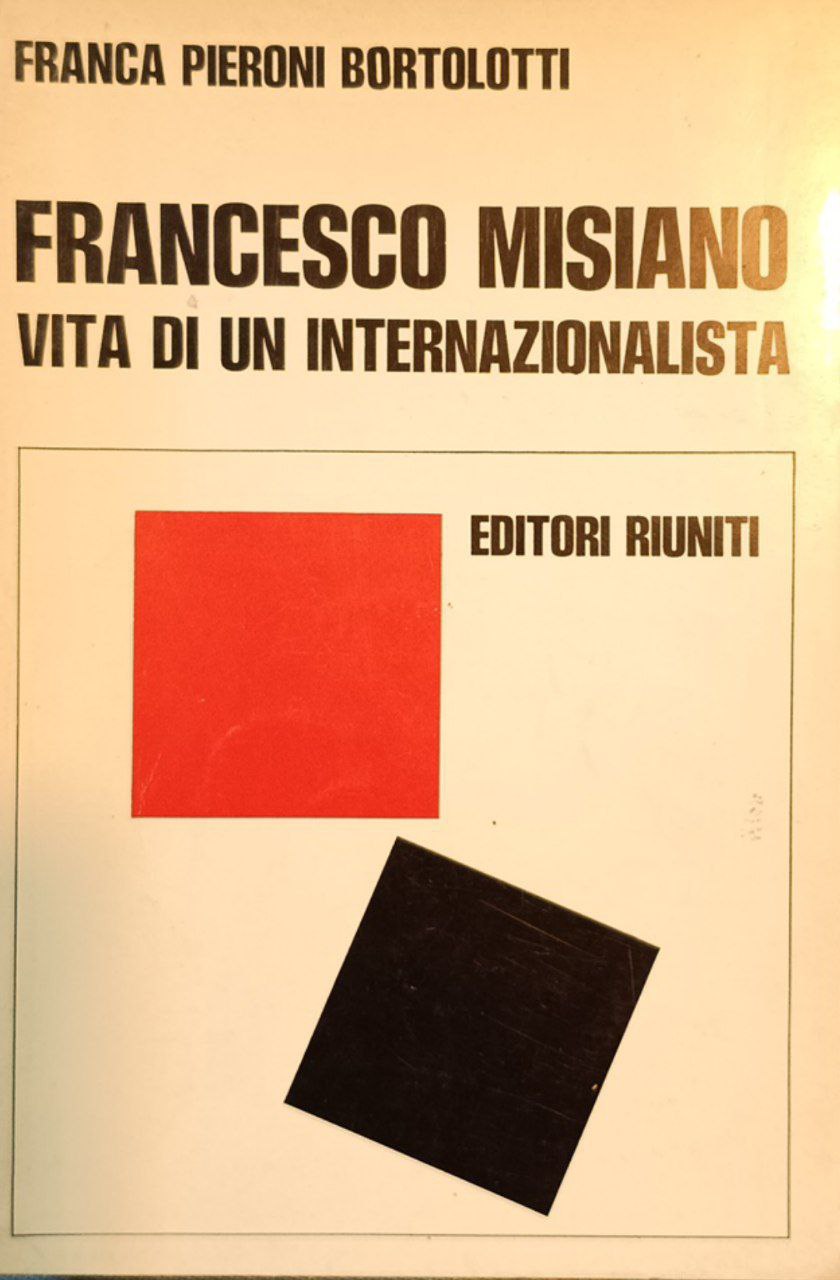 Francesco Misiano: vita di un internazionalista
