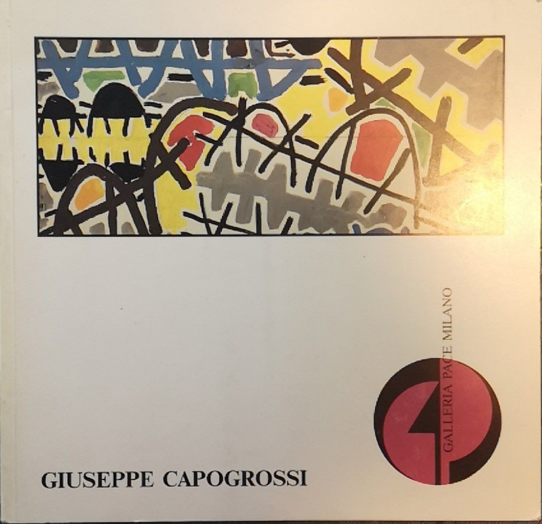Giuseppe Capogrossi. Mostra antologica: opere dal 1949 al 1970. Milano, …
