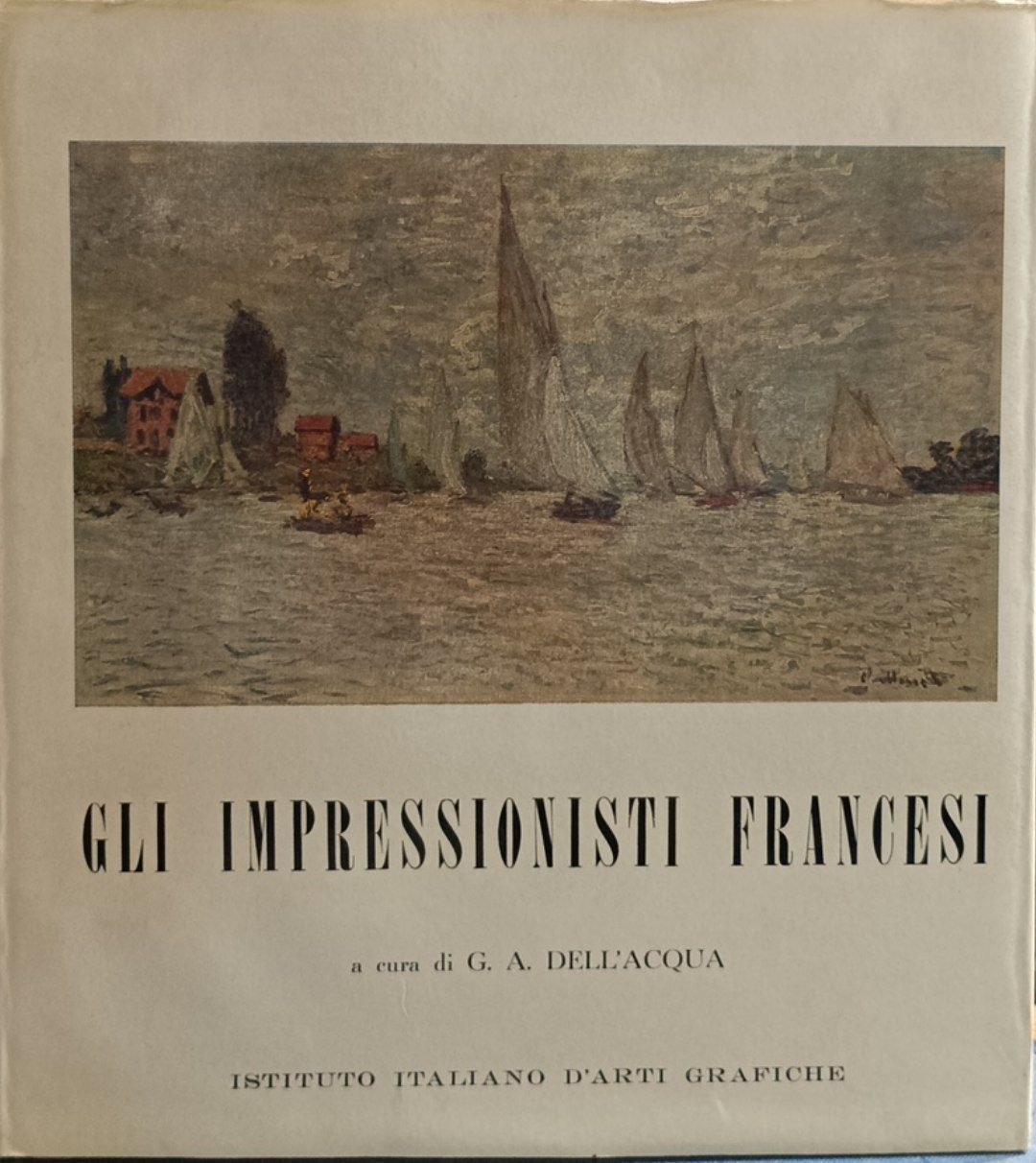 Gli Impressionisti francesi