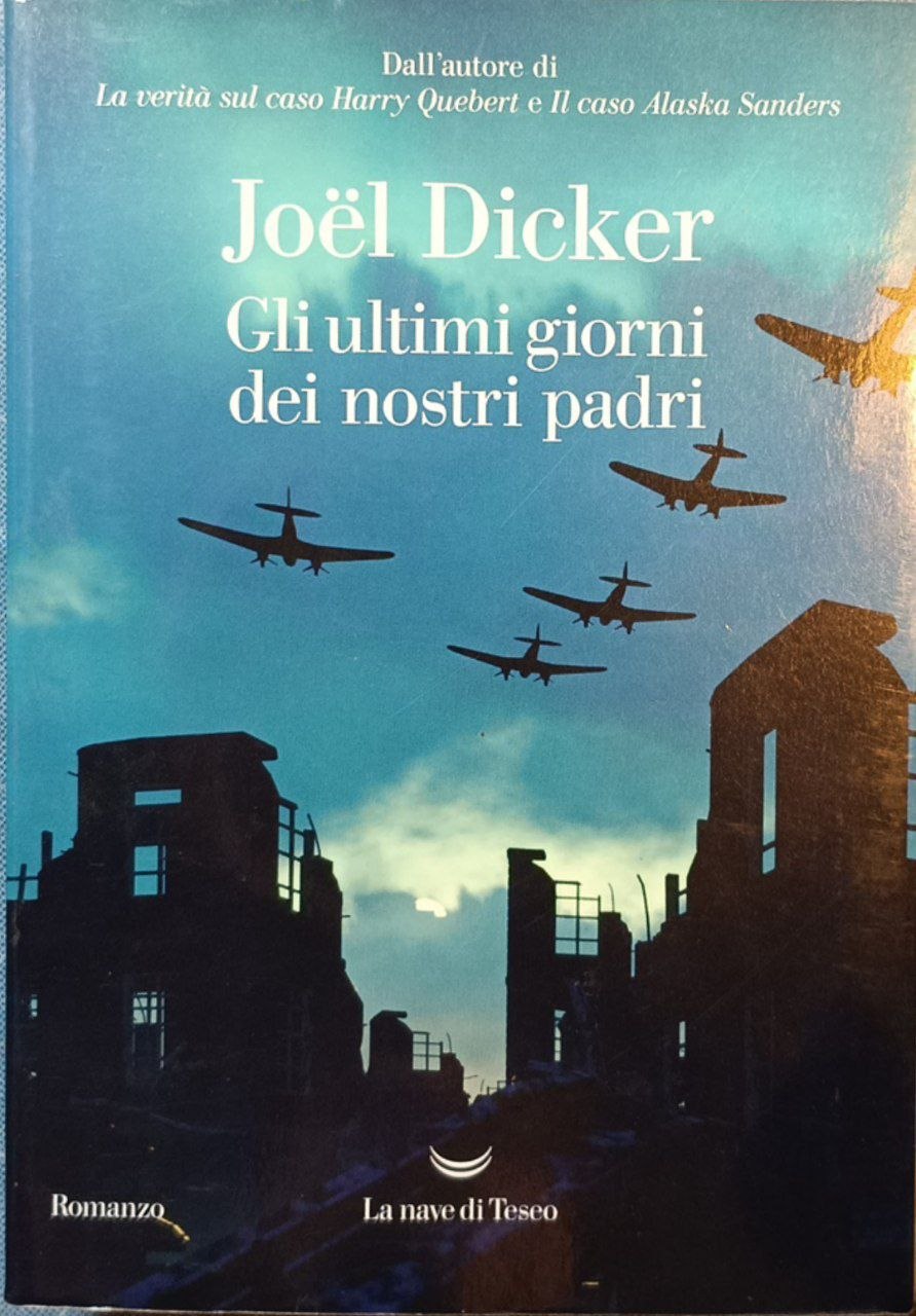 Gli ultimi giorni dei nostri padri