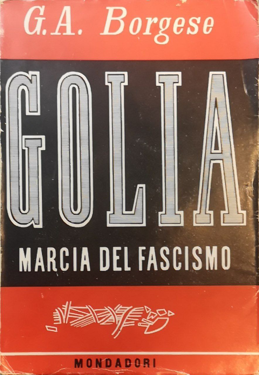 Golia. Marcia del fascismo