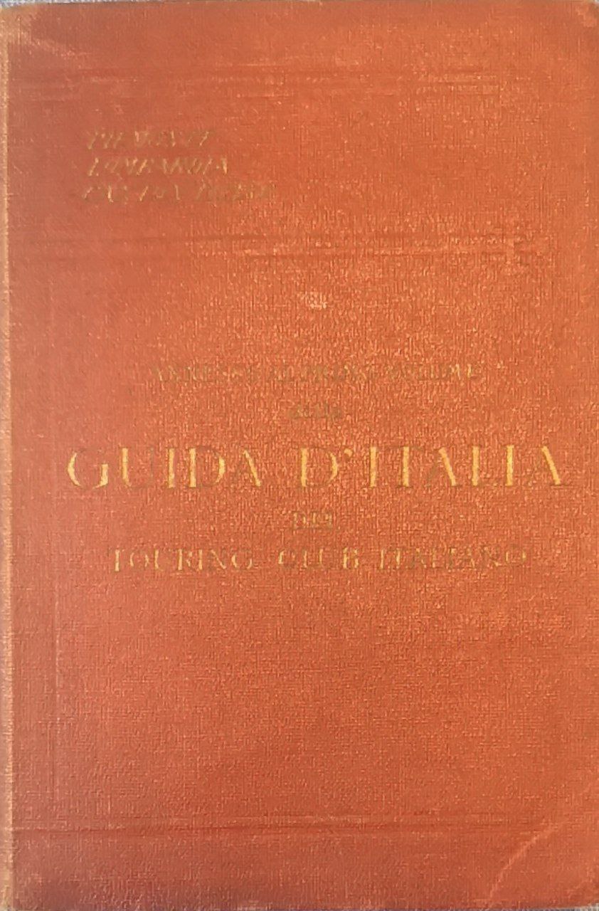 Guida d'Italia del Touring Club italiano: L'arte in Italia dai …