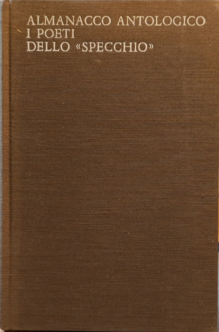 I poeti dello Specchio: almanacco antologico