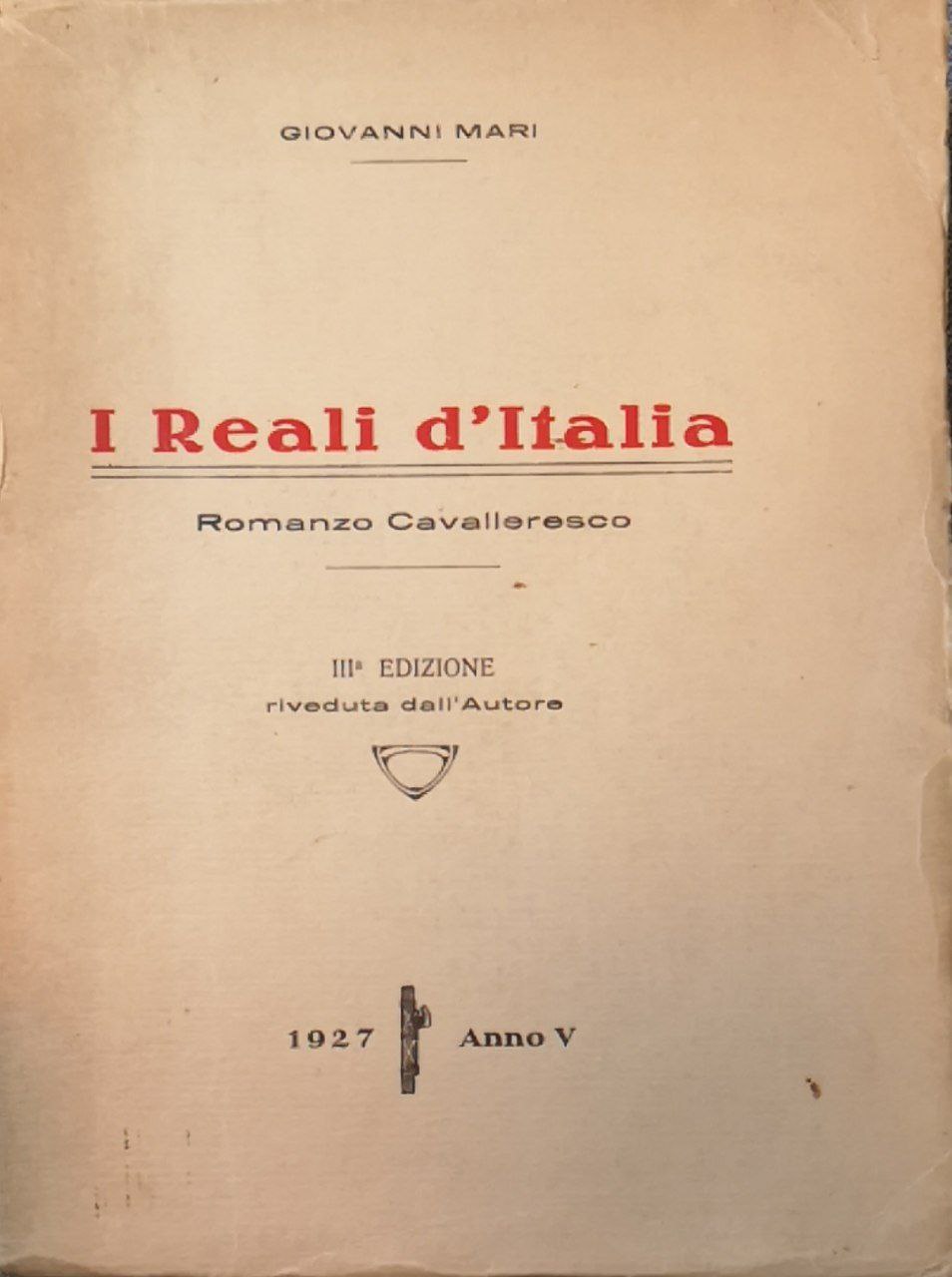 I Reali d'Italia: romanzo cavalleresco