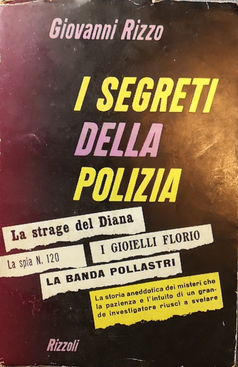 I segreti della polizia