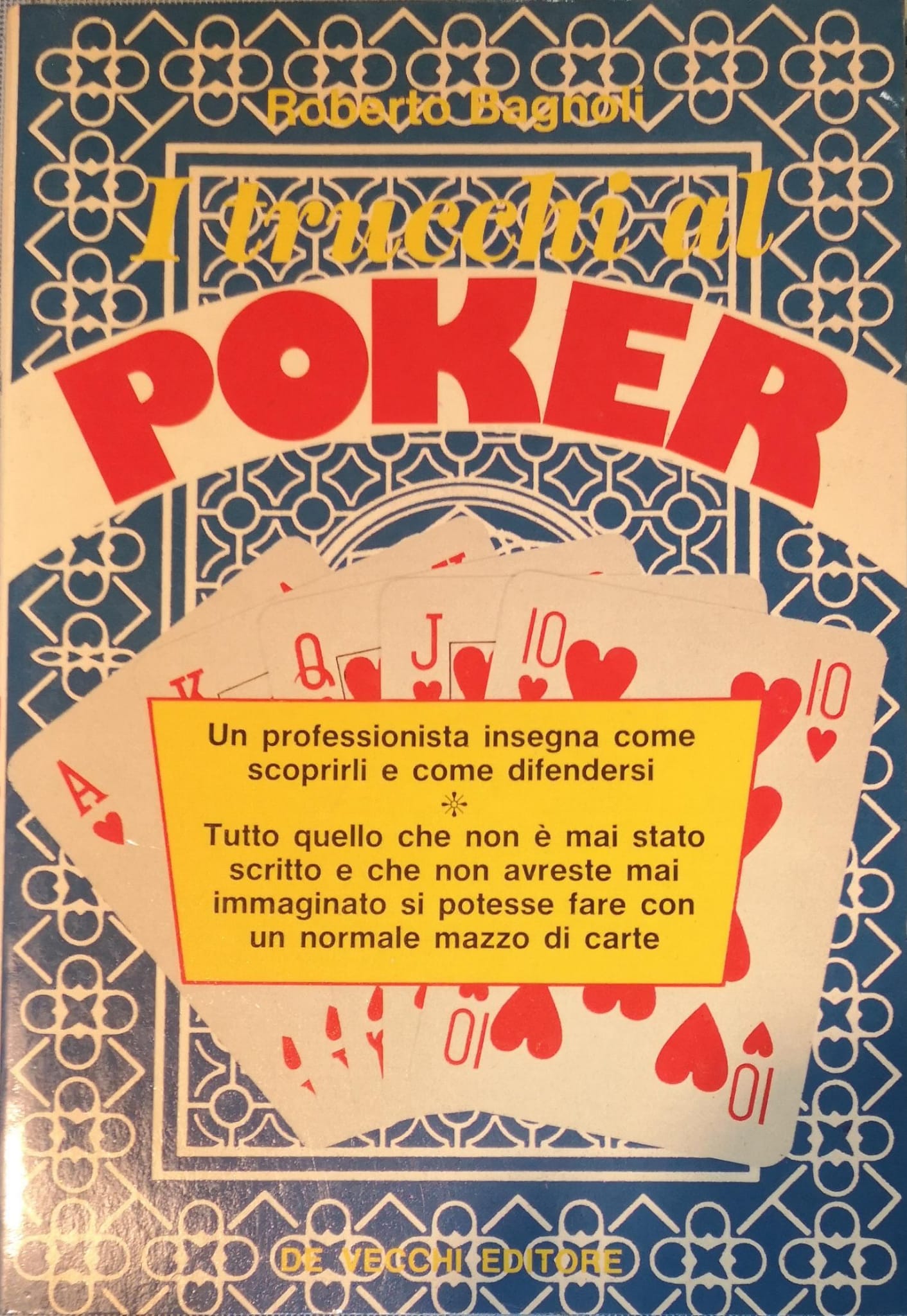 I trucchi al Poker