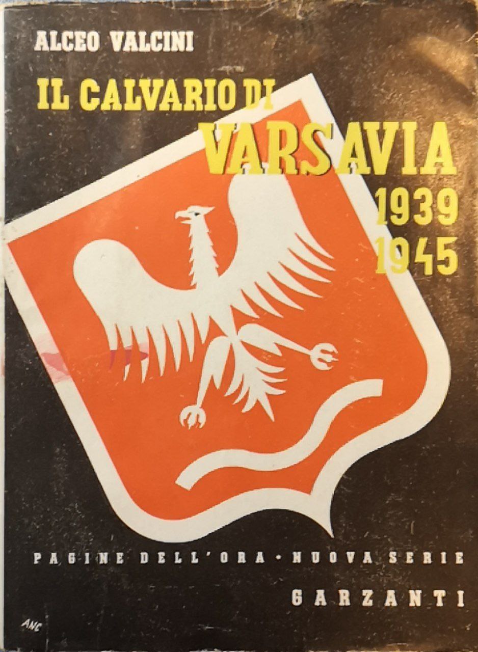 Il calvario di Varsavia, 1939-1945