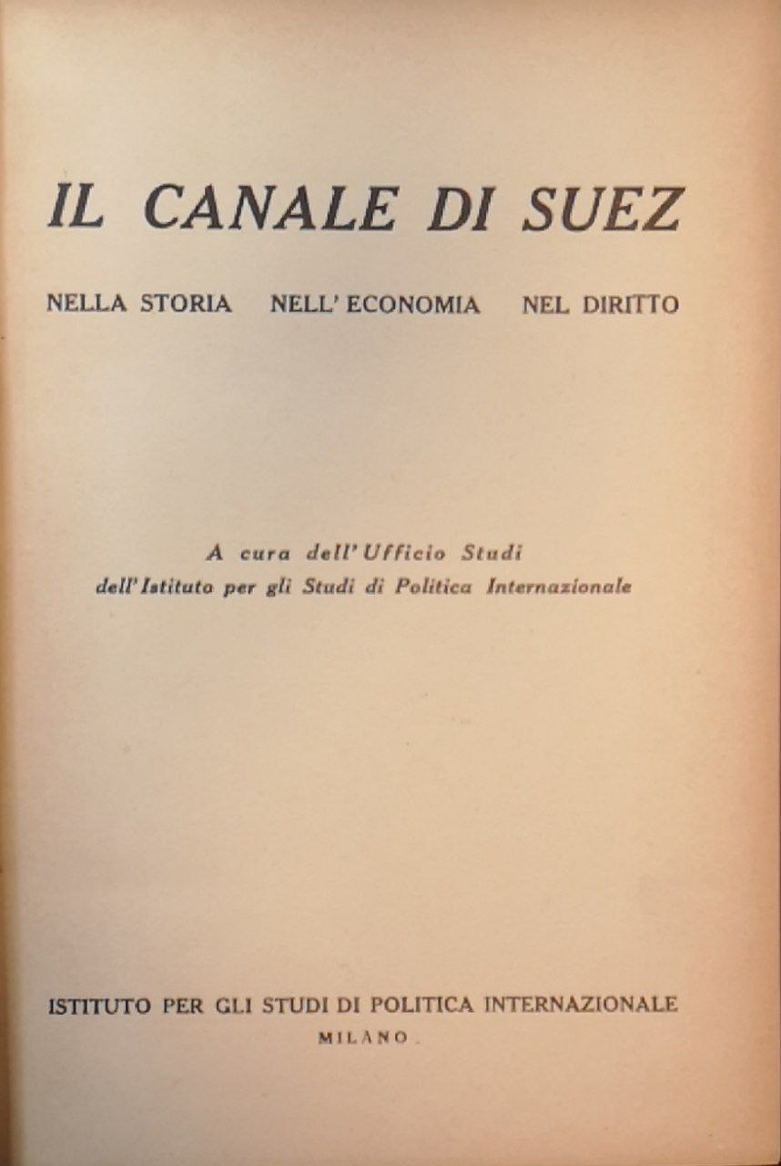 Il canale di Suez nella storia, nell'economia, nel diritto