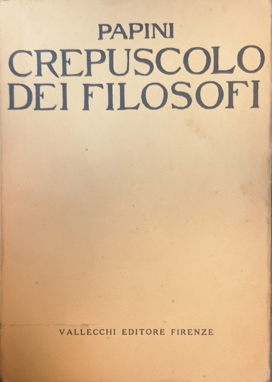 Il crepuscolo dei filosofi
